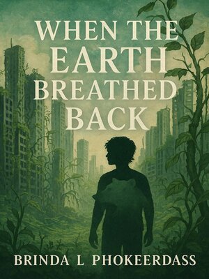 cover image of When the Earth Breathed Back